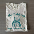 Mein Flabbers wurden gegasted T-Shirt