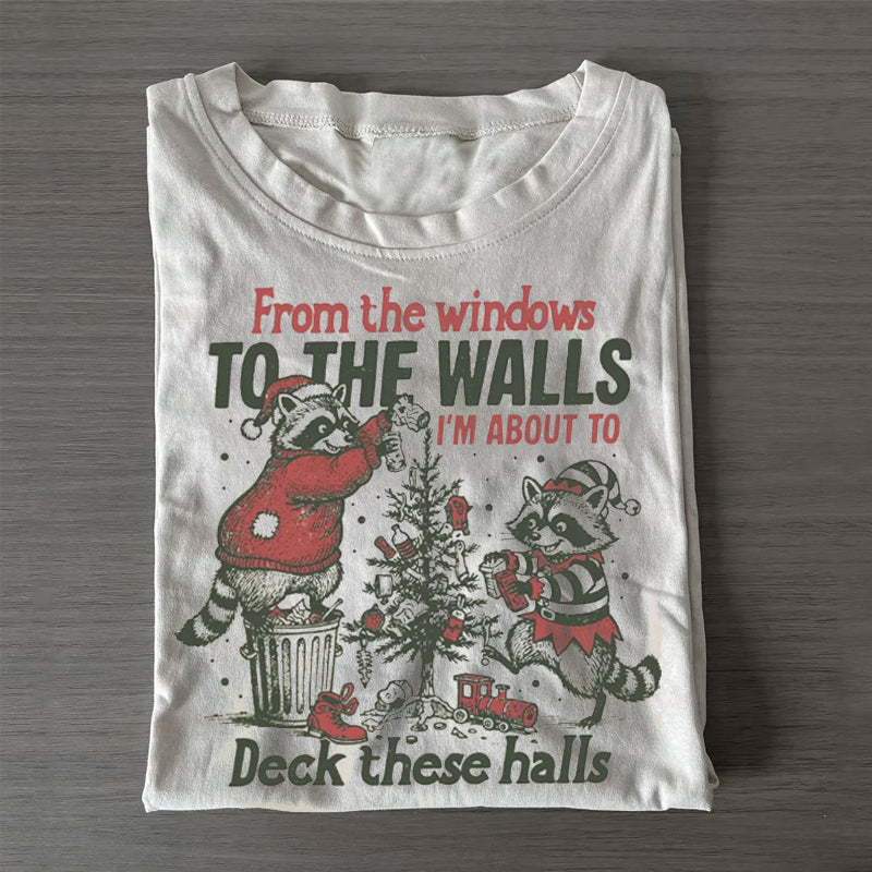 From the Windows to the Walls T-shirt