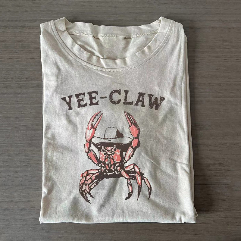 Yee Claw Yee Haw Krabben-T-Shirt