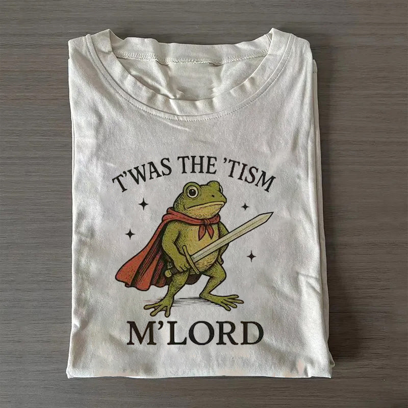 T'was the 'Tism M'Lord T-shirt
