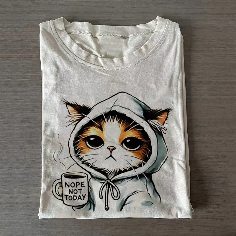 Nope Not Today T-shirt