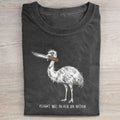 Flight Was Never An Option T-shirt