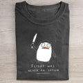 Flight Was Never An Option Penguin T-shirt