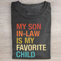 Mein Schwiegersohn ist mein Lieblingskind T-Shirt