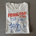Feral Dad Club T-shirt