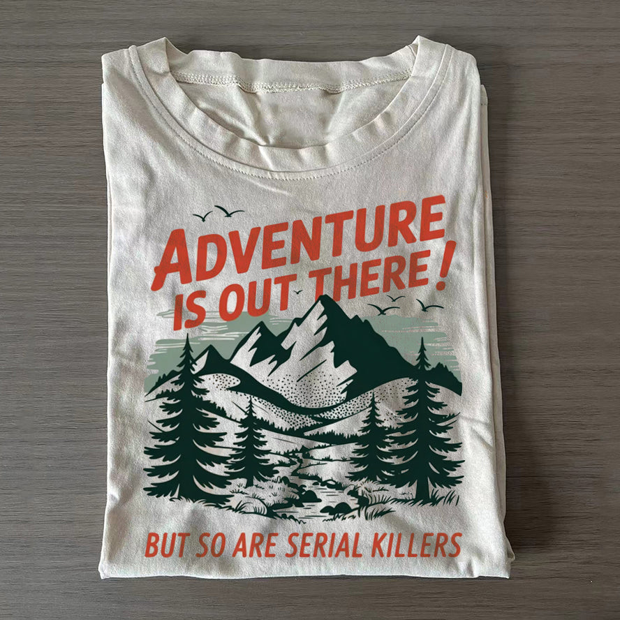 Adventure is Out There Graphic T-shirt